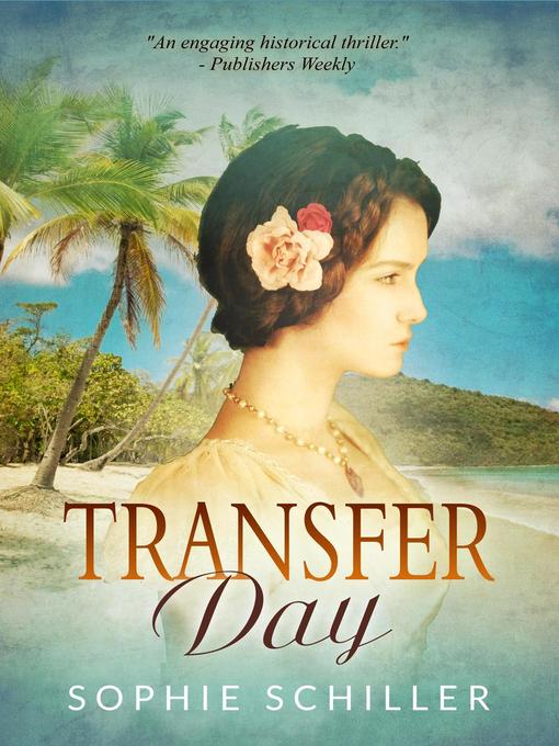 Title details for Transfer Day by Sophie Schiller - Available